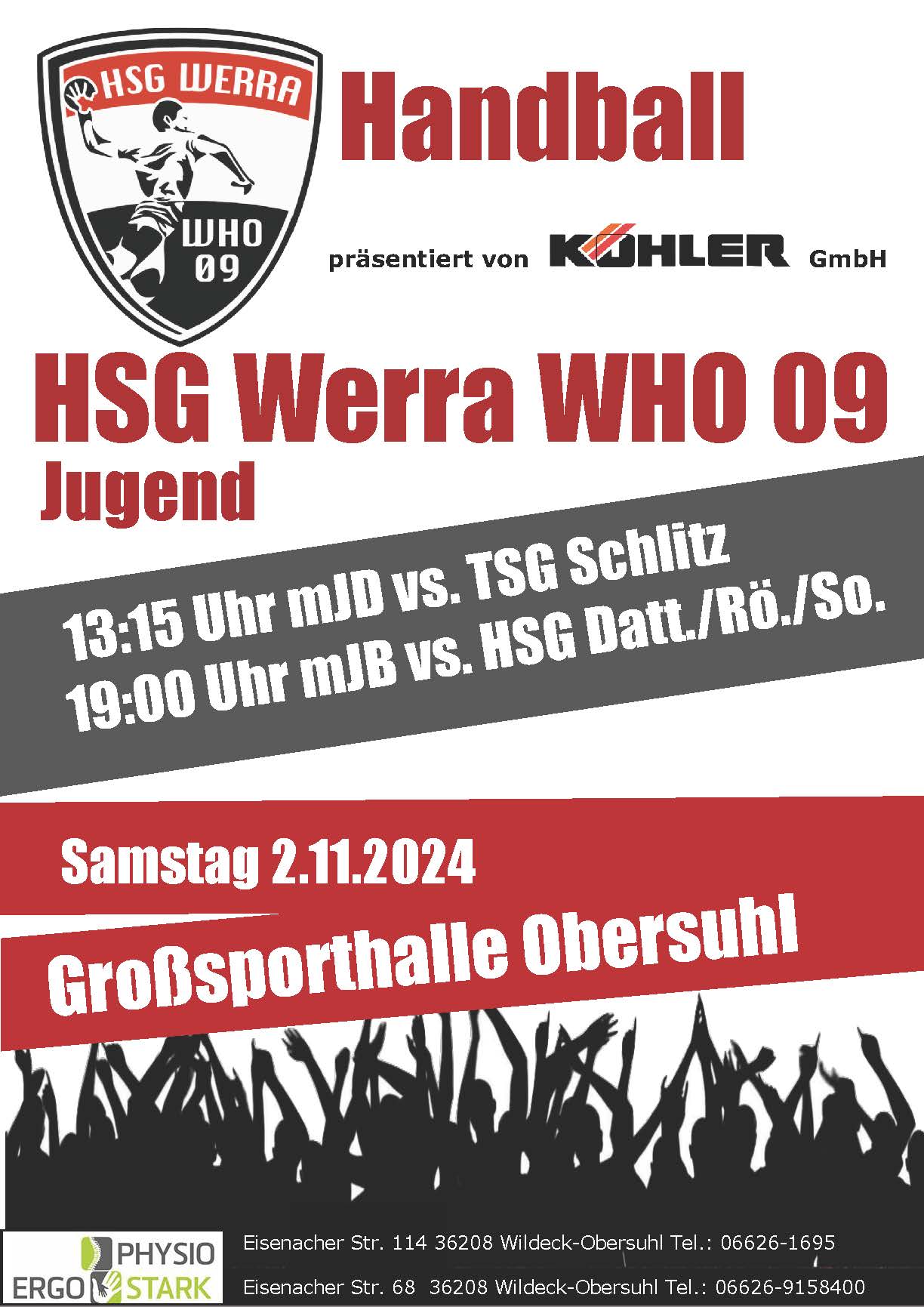 Außerdem finden noch diese beiden Jugendspiele am Samstag in Obersuhl statt. Außerdem finden noch diese beiden Jugendspiele am Samstag in Obersuhl statt.